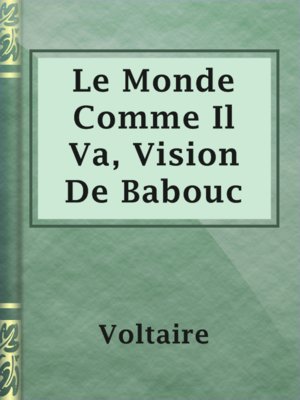 cover image of Le Monde Comme Il Va, Vision De Babouc